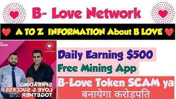 B LOVE Network A to Z Information |  B love Token Kya Hai | B Love Network
