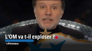 L'OM va t-il exploser ?