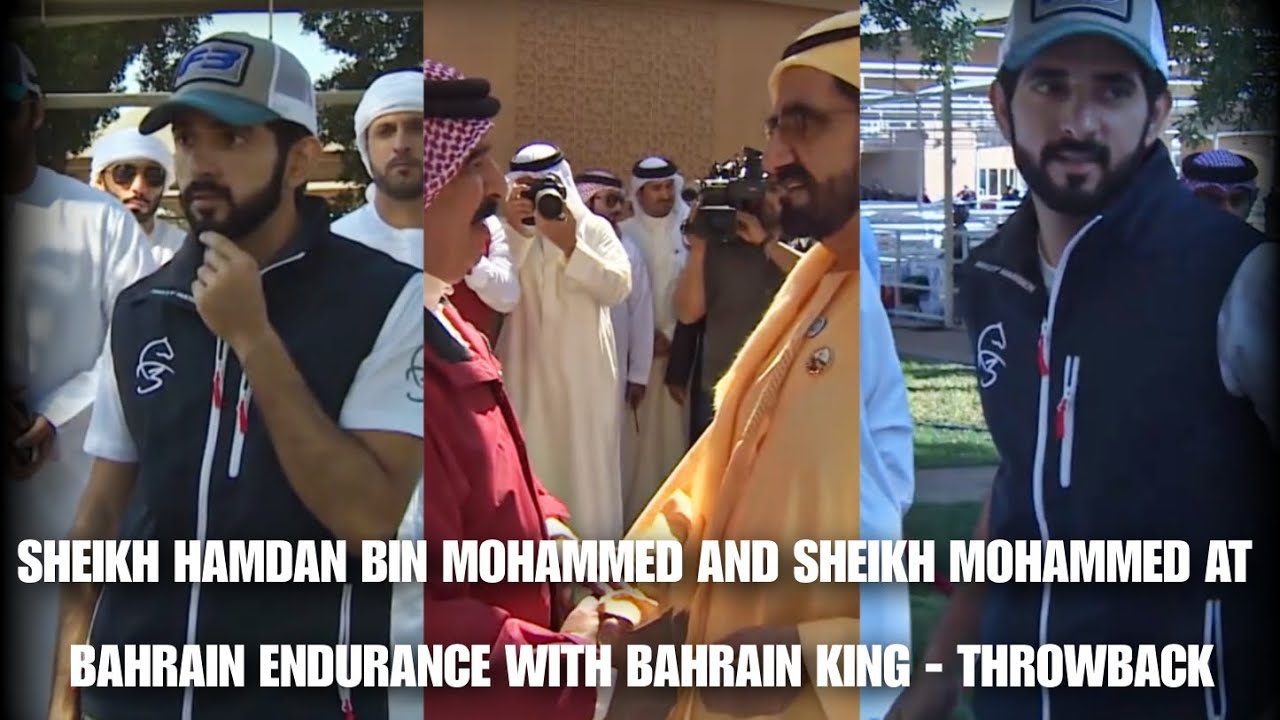 Dubai Crown Prince Sheikh Hamdan Fazza King Sheikh Mohammed At Bahrain Endurance With Bahrain King