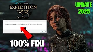 How To Fix Clair Obscur: Expedition 33 A D3D11-Compatible GPU Error on PC! (Shader Model 5.0)