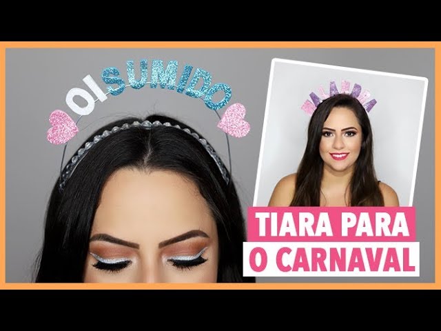 DIY: Tiara Orelhas de Gatinho - 4 MODELOS