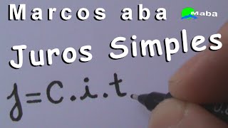 JUROS SIMPLES - Matemática financeira