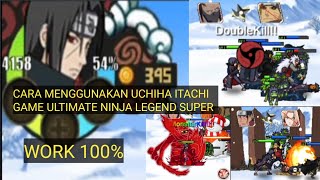 Cara Menggunakan Uchiha Itachi Game Ultimate Ninja Legend Super screenshot 5