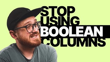 You should stop using booleans in your database