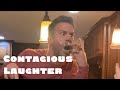 CONTAGIOUS LAUGHTER EPISODE 1!!