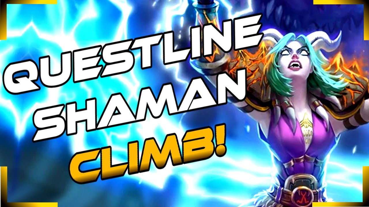 Questline Shaman / Control Shaman Climb - United In Stormwind - Hearthstone 2021