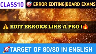 Class10 English Editing Errors | IMPORTANT QUESTIONS | BOARD EXAMS