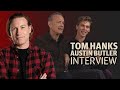 Tom hanks and austin butler interview reel talk with ben oshea