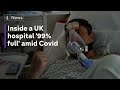Inside a UK hospital 'nearly 99% full' amid Covid fears