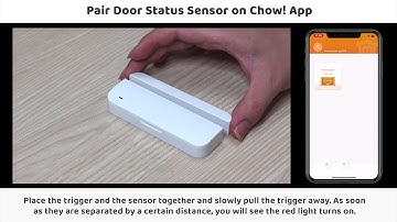 Pair and Delete Door Status Sensor on Chow! App
