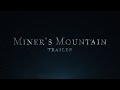 Miners mountain trailer