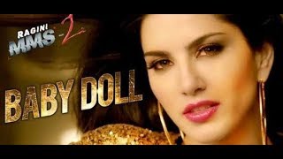 New 2018 Baby Doll Ragini MMS 2 Remix DJ Song