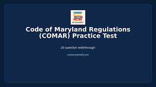 Code of Maryland Regulations (COMAR) Practice Test