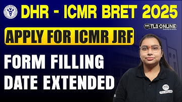 DHR-BRET(ICMR) 2025 EXAM APPLICATION DATE EXTENDED