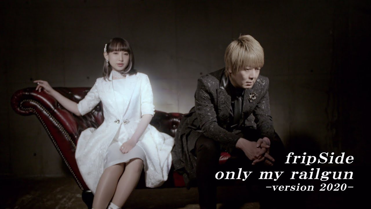 fripSide「only my railgun -version 2020-」Official MV short ver.