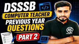 DSSSB TGT Computer Science PYQ | Previous Year Question Paper Solution | Part 1 | Triloki Sir