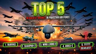 Pakistan's Top 5 Deadliest Drones 2026 | The Silent Killers of PAF 🇵🇰