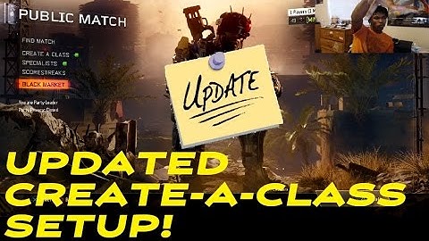 UPDATED CREATE-A-CLASS SETUP [BLACK OPS 3]