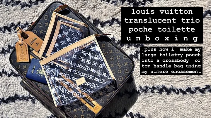 Louis Vuitton Trio Poche Toilette Transparent Unboxing | Plus How I Make It Crossbody/Top Handle Bag