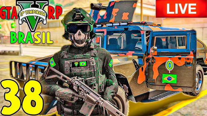 GTA 5 ROLEPLAY BRASIL - ARM@DOS E PERIGOSOS! *Exército BR* - (17ª TEMPORADA  EP 13) 