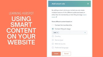 Learning HubSpot | Using Smart Content on Your Website