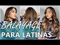 BALAYAGE PARA LATINAS - Paso a Paso