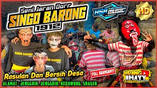 SINGO BARONG FT HSR MUSIC || LIVE JENGGRIK Rt 7A , KEDAWUNG, SRAGEN.