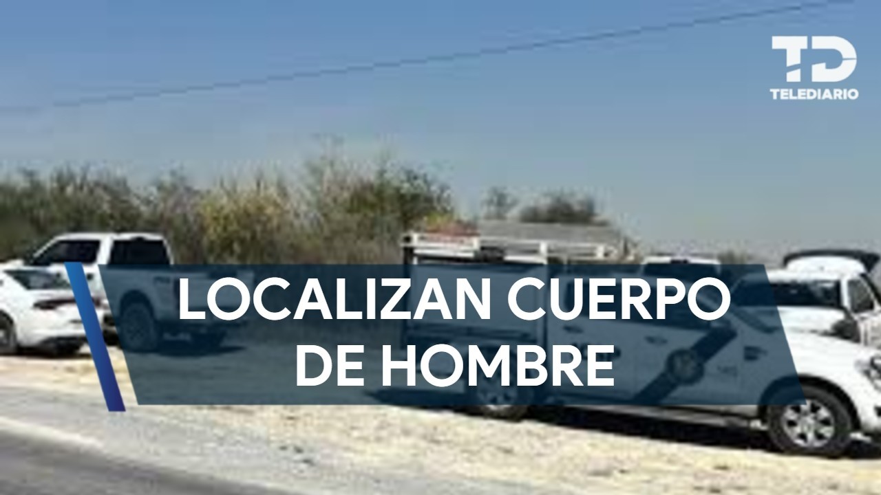 Encuentran cuerpo de hombre en brecha de carretera Ojo de Agua en Pesquería, NL