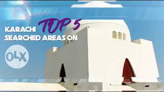 OLX Pakistan- Top 5 searched neighborhoods in Karachi!