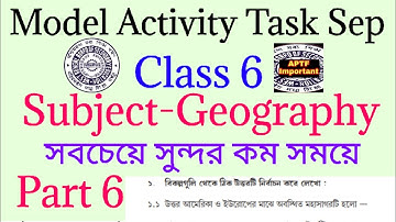 Model activity task class 6 geography part 6 | Model activity task class 6 geography part 6 2021