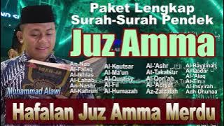 Kumpulan Surah-surah Pendek Juz Amma Merdu, Bikin Hati Tentram Rezeki Lancar Mudah semua Urusan