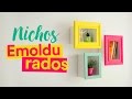 DIY - Nichos Emoldurados