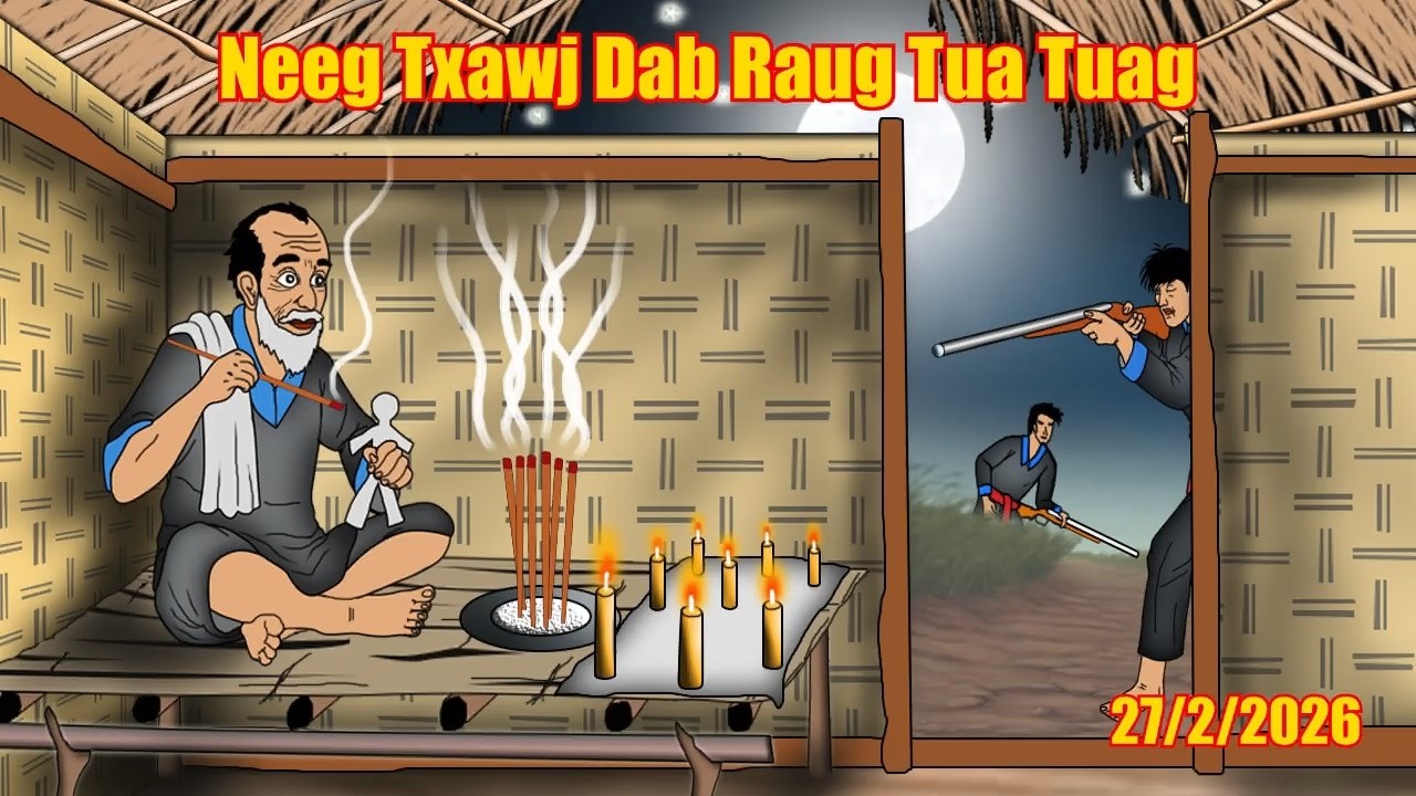 Neeg Txawj Dab Raug Tua Tuag 27/2/2026
