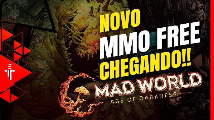 Mad World: Age of Darkness -- Lançamento, Como Jogar, Requisitos e mais