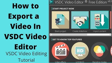 How to export a video created using VSDC Free Video Editor