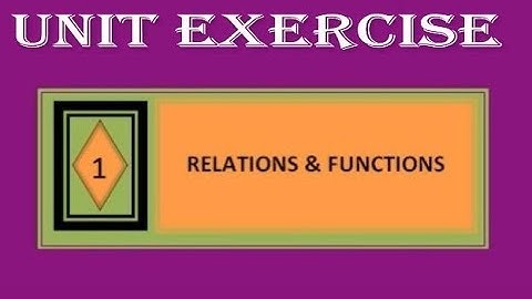 10th maths _Samacheer TN new _ Functions & Relations_UNIT EXERCISE
