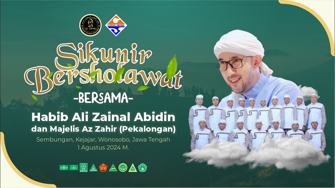 SIKUNIR BERSHOLAWAT BERSAMA HABIB ALI ZAENAL ABIDIN ASSEGAF DAN MAJELIS AZ ZAHIR