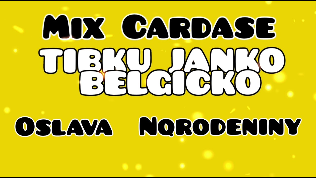 tibku janko Belgicko oslava mix cardase
