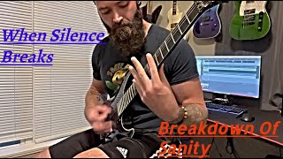 When Silence Breaks - Breakdown Of Sanity | Guitar Cover