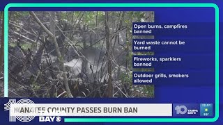 Manatee County imposes burn ban amid drought conditions