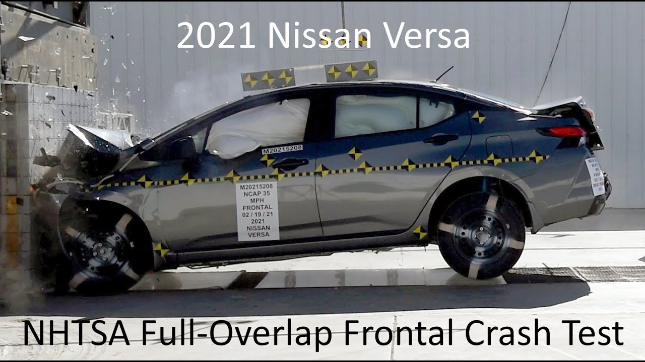 20212022 Nissan Versa NHTSA FullOverlap Frontal Crash Test YouTube