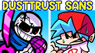 Friday Night Funkin' VS Dusttrust Sans Full Week (FNF Mod/Hard) (Demo)