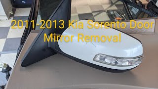 20112013 Kia Sorento Driver's & Passenger's Door Mirror Removal 2011 2012 2013