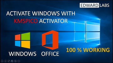 How to Activate Windows 10 with KMSpico Activator 2020 | FREE | Latest Video | Edward Labs