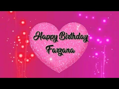Happy Birthday  dear Farzana