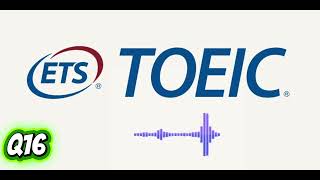 Toeic Question-Response E16