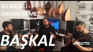 SU MİSALİ BAŞKAL AKUSTİK Resimi