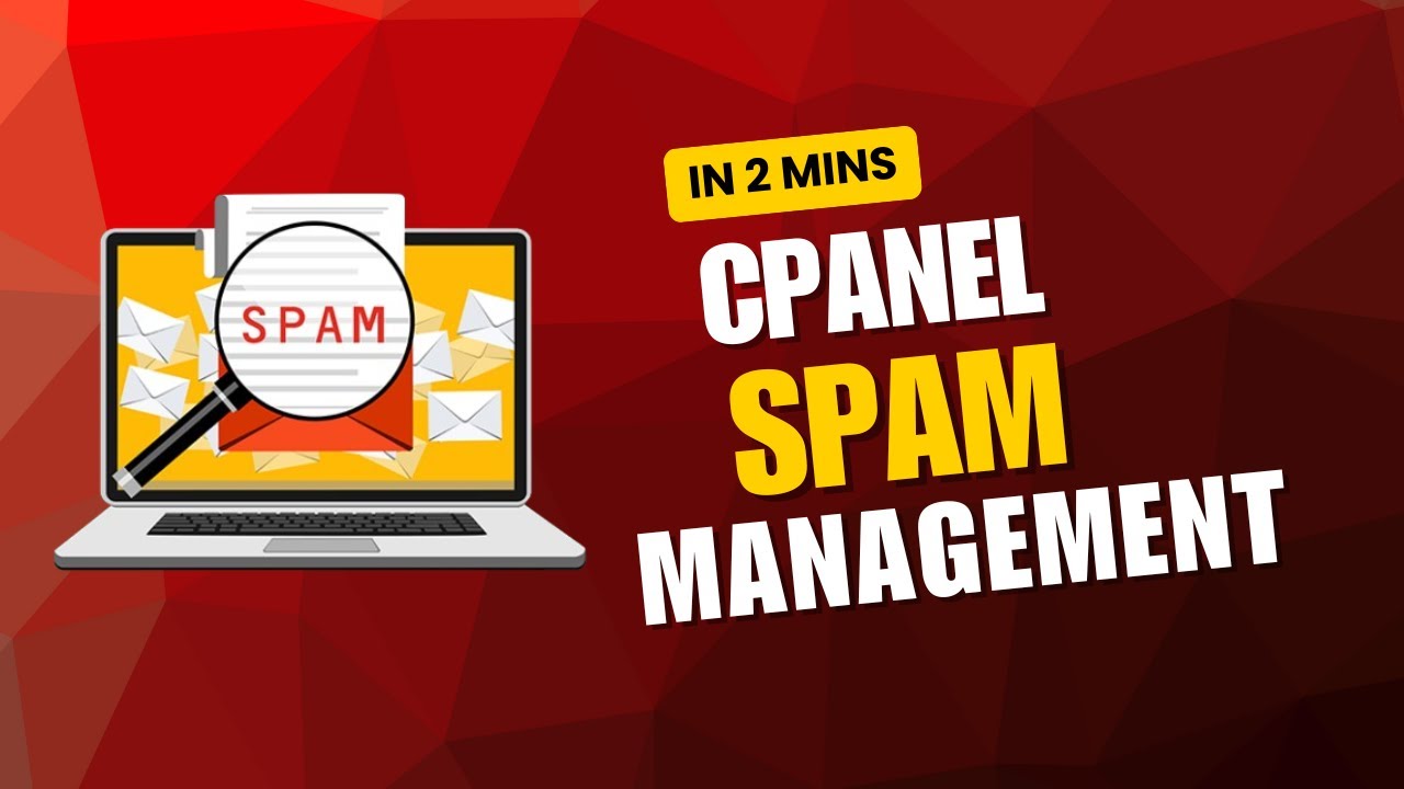 How to do Email SPAM Management in cPanel | SPAM Management in cPanel ...