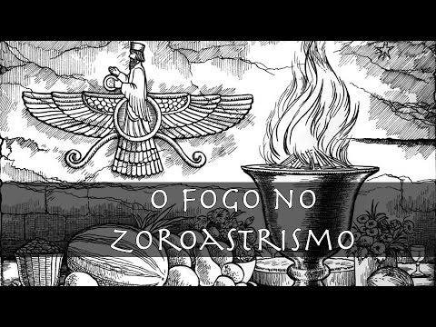 Vídeo: Qual é o significado do fogo no Zoroastrismo?