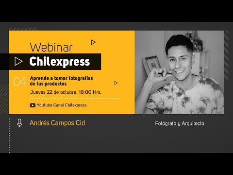 Webinar Chilexpress: Aprende a tomar fotografías de tus productos
